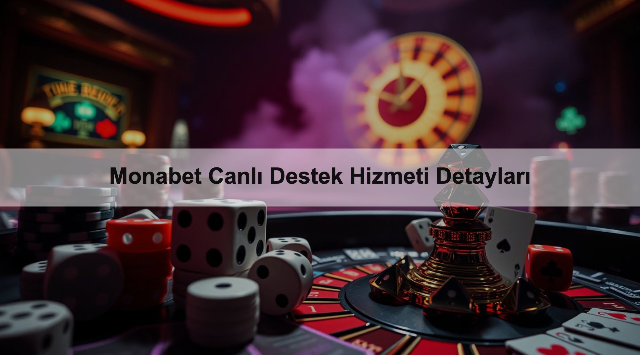 Monabet Canlı Destek Hizmeti Detayları